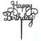 Cake Topper Πικ Επιγραφή Ακρυλική Happy Birthday Μαύρη 120x137mm